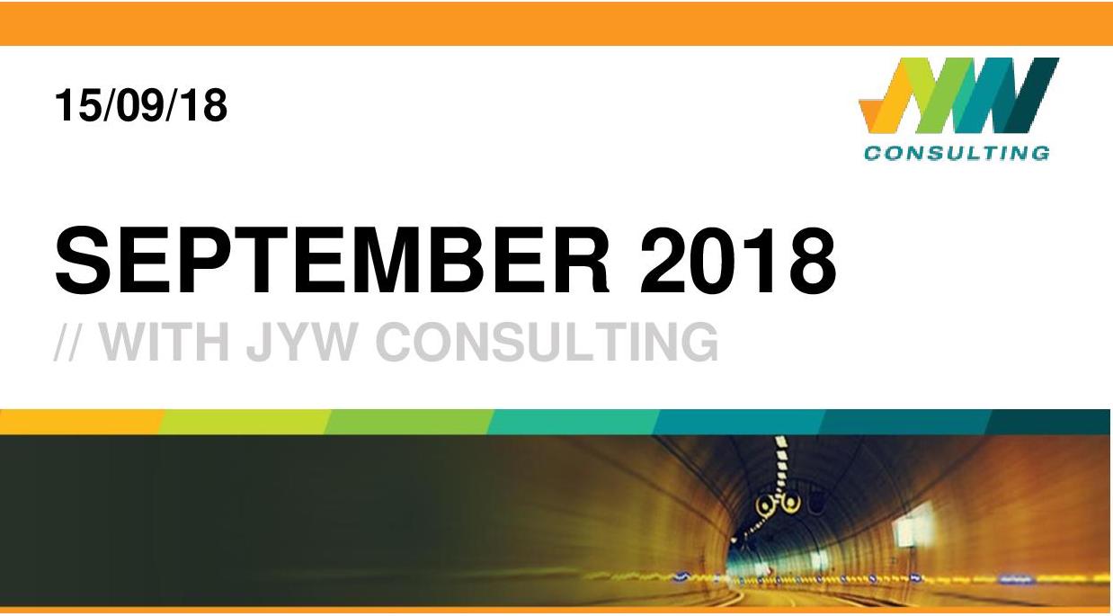 JYW’s Newsletter – September 2018